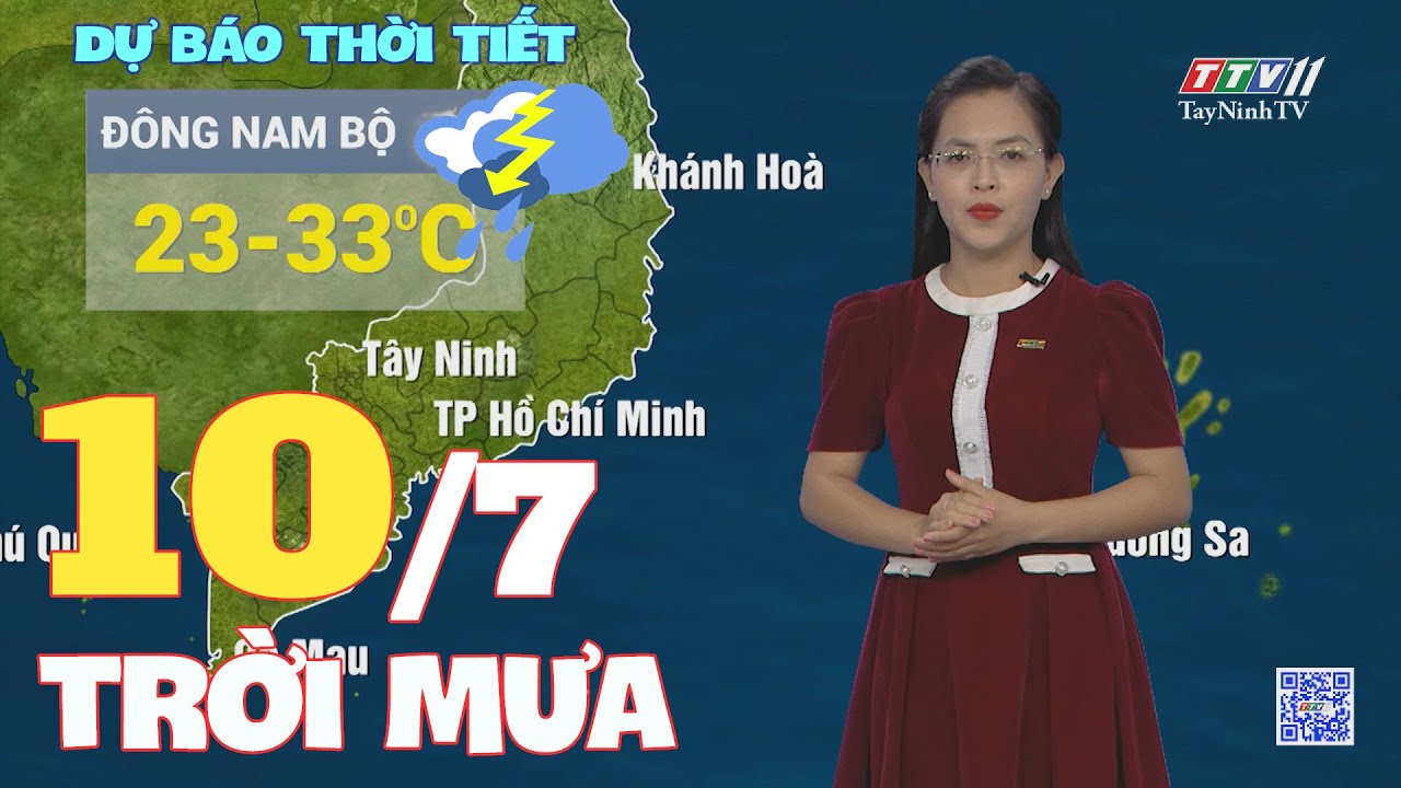 Bản tin thời tiết 10-7-2024 | TayNinhTVENT